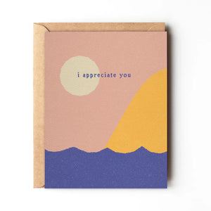 I Appreciate You Minimalist Card