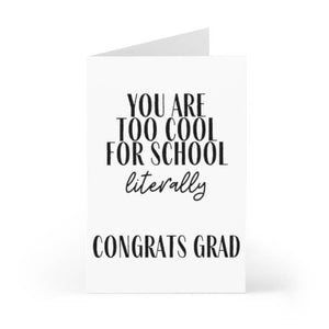 Too Cool For School Graduation Card