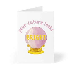 Future is Bright Card