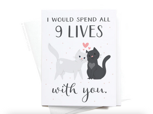 All 9 Lives With You Card