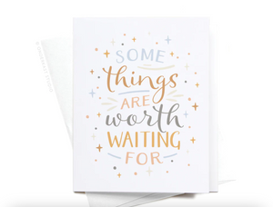 Worth Waiting For Card