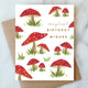 Magical Mushrooms Birthday Greeting Card